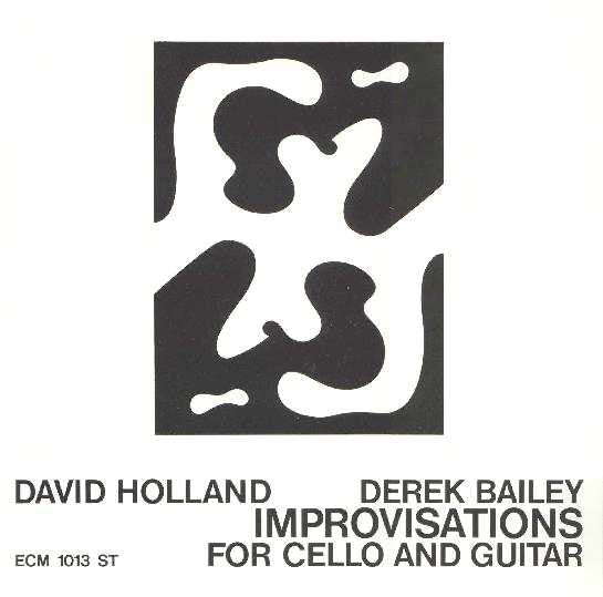 David Holland* / Derek Bailey : Improvisations For Cello And Guitar (LP, Album)
