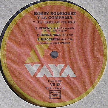 Bobby Rodríguez Y La Compañia : The Force Of The 80's (LP, Album)