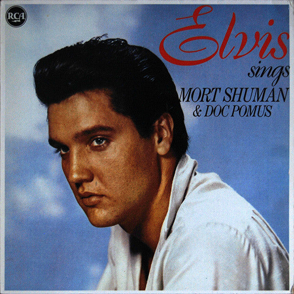 Elvis* : Elvis Sings Mort Shuman & Doc Pomus (LP, Comp)