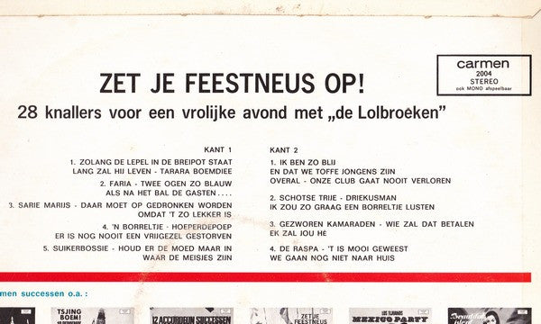 De Lolbroeken : Zet Je Feestneus Op! - 28 Knallers Voor Een Leuke Avond Met De Lolbroeken (LP, Album)