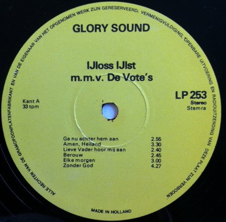 Yloss* m.m.v. The Vote's : He's Got The Whole World In His Hands (LP, Album)