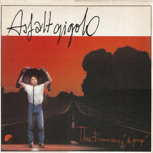 Theu Boermans & "De Groep" : Asfalt Gigolo (LP, Album)