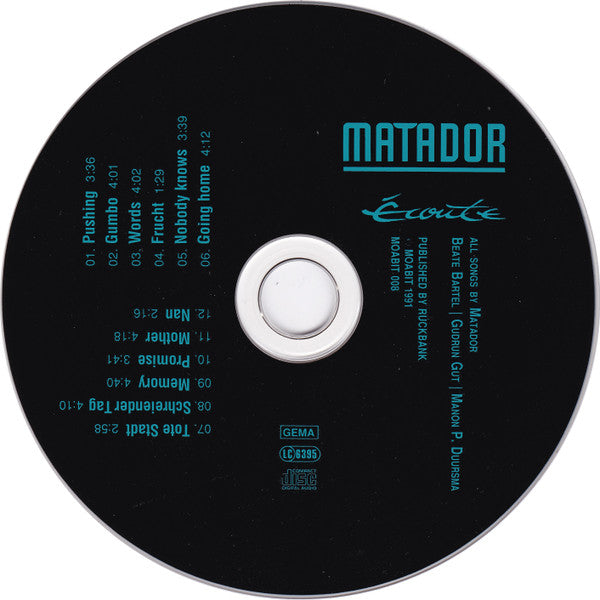 Matador (4) : Écoute (CD, Album)