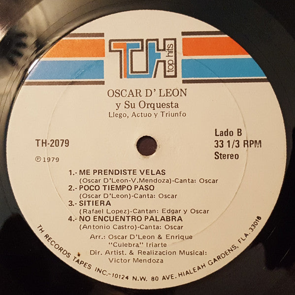 Oscar D'León Y Su Orquesta* : ...Llegó...Actuó...Y...Triunfó..! (LP, Album)