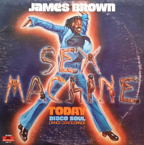 James Brown : Sex Machine Today (LP,Album,Stereo)