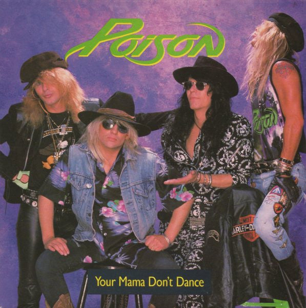 Poison - Your Mama Don't Dance (12", Single) - De Platen Aap – Vinylwinkel in Brielle & online webshop voor muziekliefhebbers