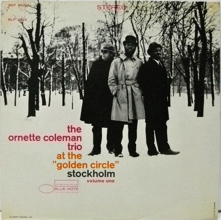 The Ornette Coleman Trio : At The "Golden Circle" Stockholm - Volume One (LP, Album, RE)