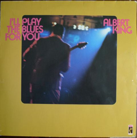 Albert King : I'll Play The Blues For You (LP, Album, RE)