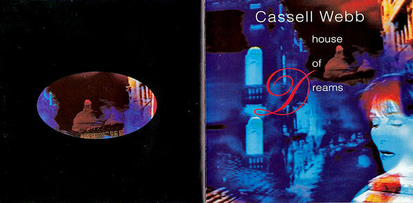 Cassell Webb : House Of Dreams (CD, Album)