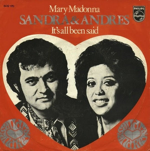 Sandra & Andres : Mary Madonna / It's All Been Said (7", Single)