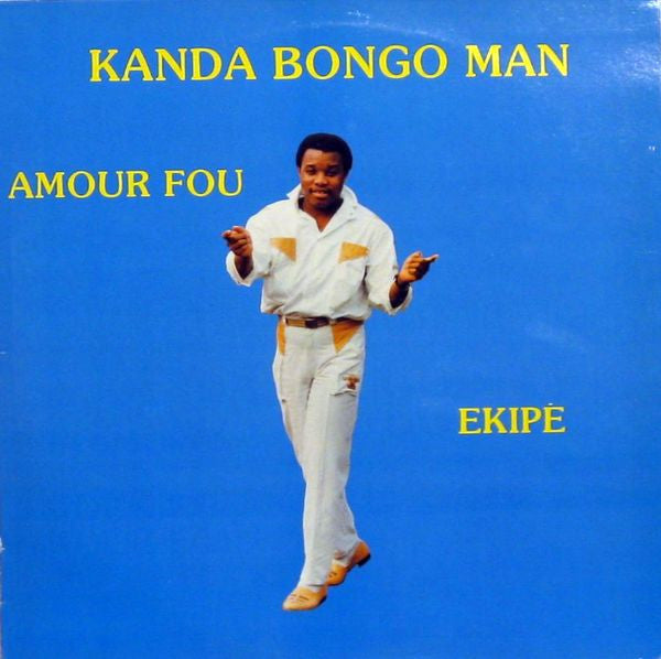 Kanda Bongo Man : Amour Fou - Ekipé (LP,Album)