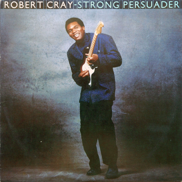 Robert Cray : Strong Persuader (LP,Album,Stereo)