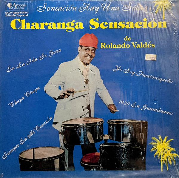 Charanga Sensación De Rolando Valdes : Sensación Hay Una Sola (LP, Album)