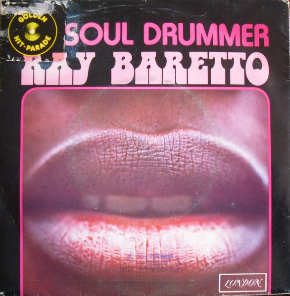 Ray Baretto* : Soul Drummer (7", Single)
