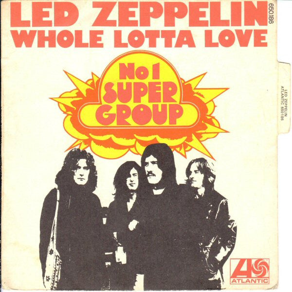 Led Zeppelin : Whole Lotta Love (7", Single)