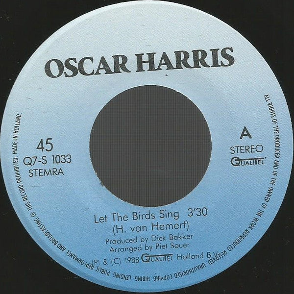Oscar Harris : Let The Birds Sing (7", Single)
