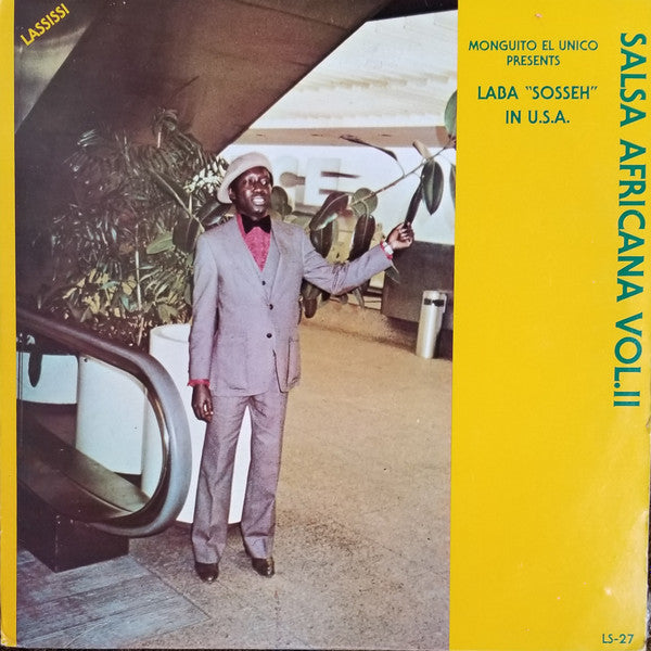 Monguito El Unico* Presents Laba "Sosseh"* : Laba "Sosseh" In U.S.A. (LP, Album)