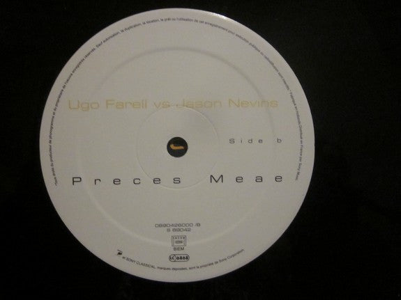 Ugo Farell Vs. Jason Nevins - Preces Meae (12") - De Platen Aap – Vinylwinkel in Brielle & online webshop voor muziekliefhebbers