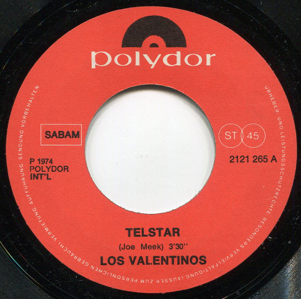 Los Valentinos : Telstar '75 (7")