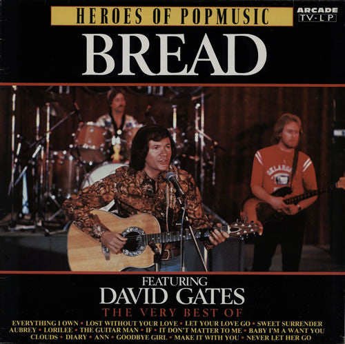 Bread Featuring David Gates : The Very Best Of (LP, Comp)