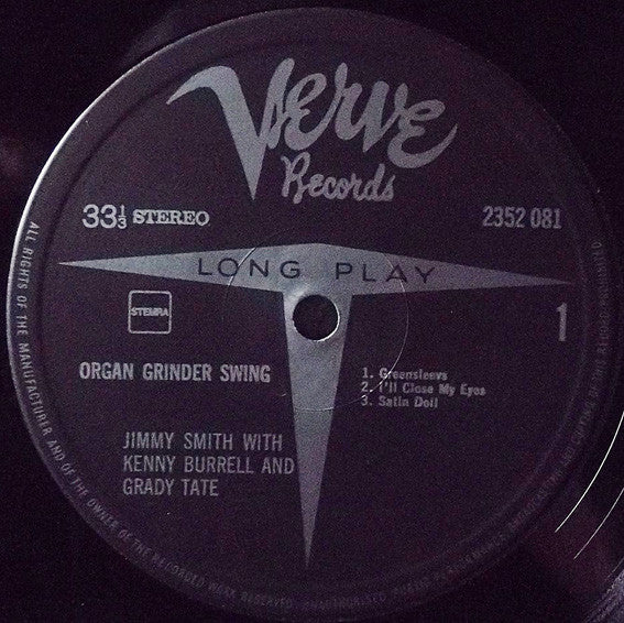 The Incredible Jimmy Smith* Featuring Kenny Burrell And Grady Tate : Organ Grinder Swing (LP, Album)