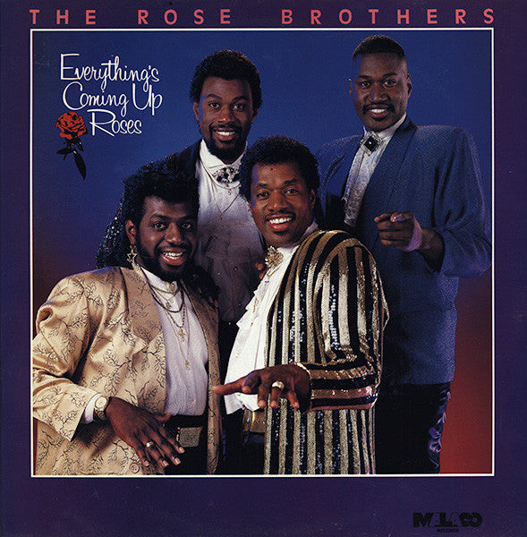 The Rose Brothers : Everything's Coming Up Roses (LP, Album, MPO)