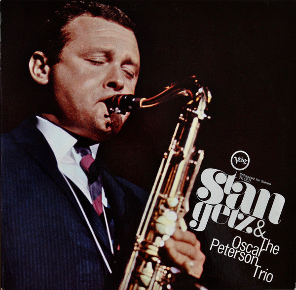 Stan Getz And The Oscar Peterson Trio - Stan Getz And The Oscar Peterson Trio (LP, Album, RE) - De Platen Aap – Vinylwinkel in Brielle & online webshop voor muziekliefhebbers