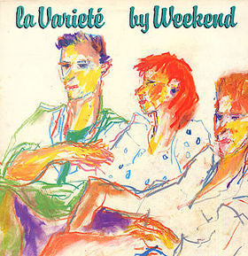 Weekend : La Varieté (LP, Album)