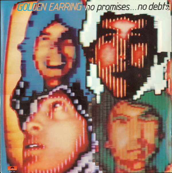 Golden Earring - No Promises ... No Debts (LP, Album) - De Platen Aap – Vinylwinkel in Brielle & online webshop voor muziekliefhebbers