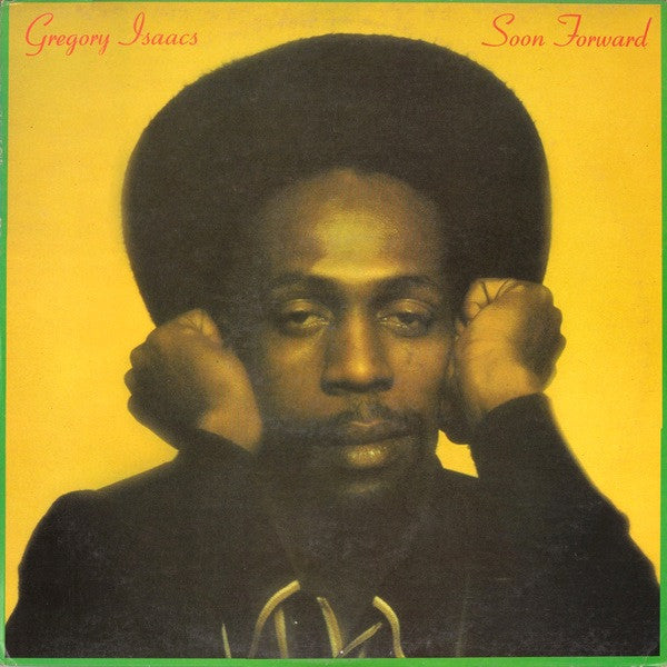 Gregory Isaacs : Soon Forward (LP, Album)