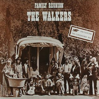 The Walkers (2) : Family Reunion (LP, Album)