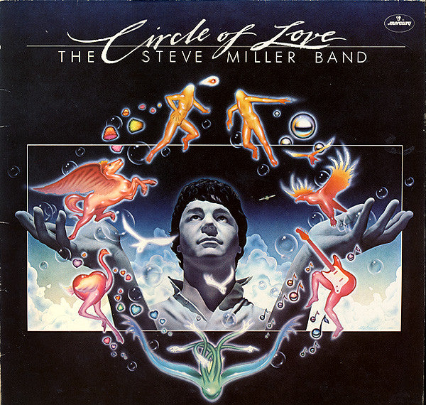 The Steve Miller Band* : Circle Of Love (LP, Album)