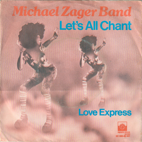 The Michael Zager Band : Let's All Chant (7", Single)