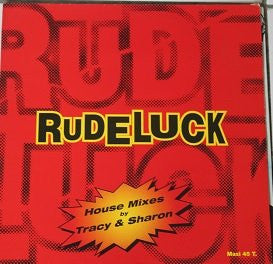 Rudeluck : Rudeluck (House Mixes) (12")