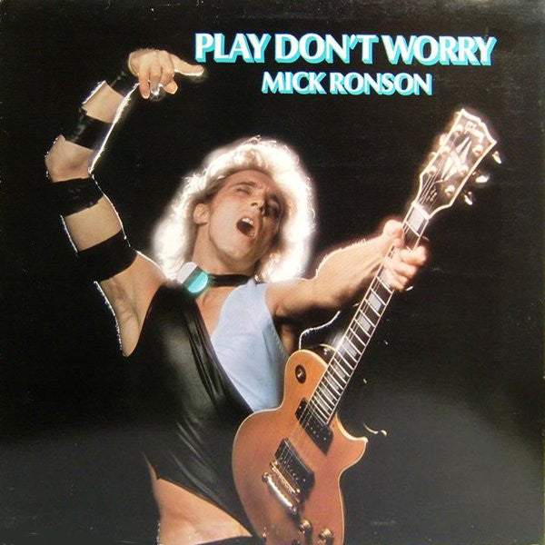 Mick Ronson : Play Don't Worry (LP, Album, Gat)