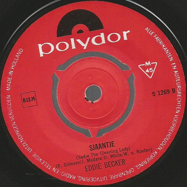 Eddie Becker* : Felicidad, De Roddel Van De Stad / Sjaantje (7", Single)