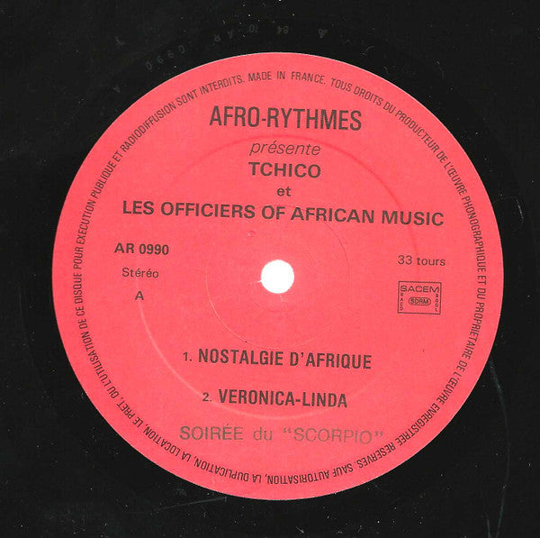 Tchico* & Les Officiers Of African Music : Afro-Rythmes Présente Tchico Et Les Officiers Of African Music (LP, Album)