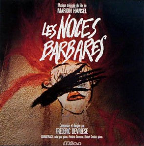 Frederik Devreese : Les Noces Barbares (LP,Album,Stereo)