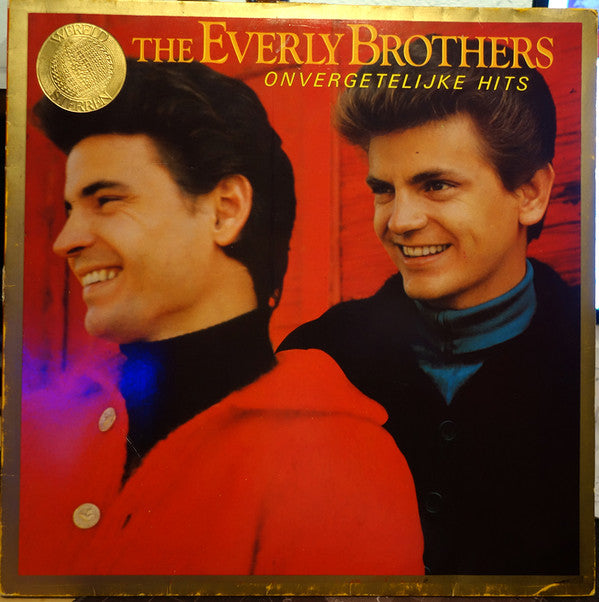 Everly Brothers : The Everly Brothers Onvergetelijke Hits (LP, Comp)