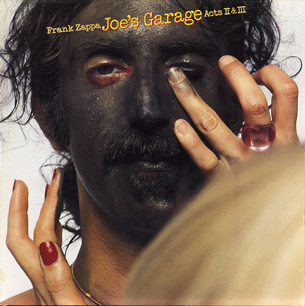 Frank Zappa : Joe's Garage Acts II & III (2xLP, Album, M/Print)