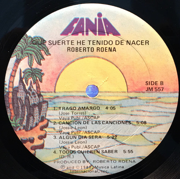 Roberto Roena : Que Suerte He Tenido De Nacer (LP, Album)