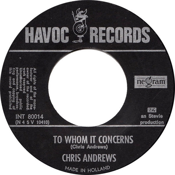 Chris Andrews (3) : To Whom It Concerns  (7", Single)