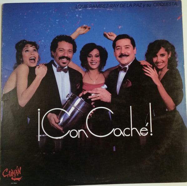 Louie Ramirez Y Su Orquesta & Ray De La Paz : ¡ Con Caché ! (LP, Album, Blu)