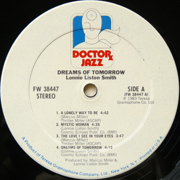 Lonnie Liston Smith : Dreams Of Tomorrow (LP, Album, Pit)