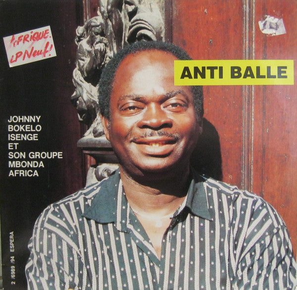 Johnny Bokelo Et Son Orchestre Mbonda-Africa-Music : Anti Balle (LP,Album)