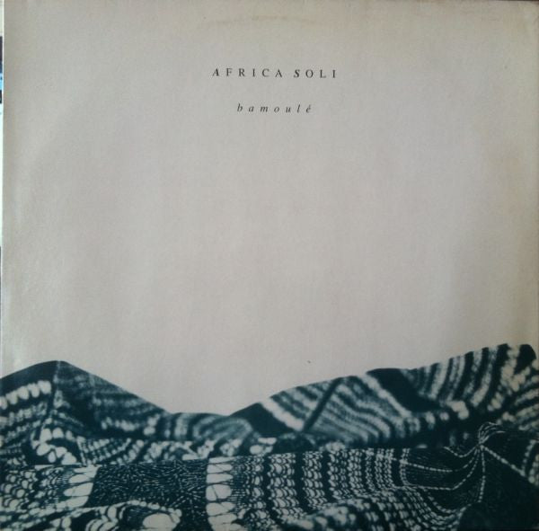 Africa Soli : Bamoulé (LP, Album)
