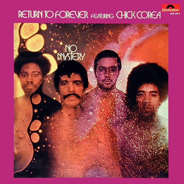 Return To Forever Featuring Chick Corea : No Mystery (LP, Album)