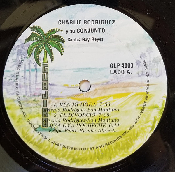 Charlie Rodriguez Y Su Conjunto Canta Ray Reyes* : Charlie Rodriguez Y Su Conjunto Canta Ray Reyes (LP, Album)