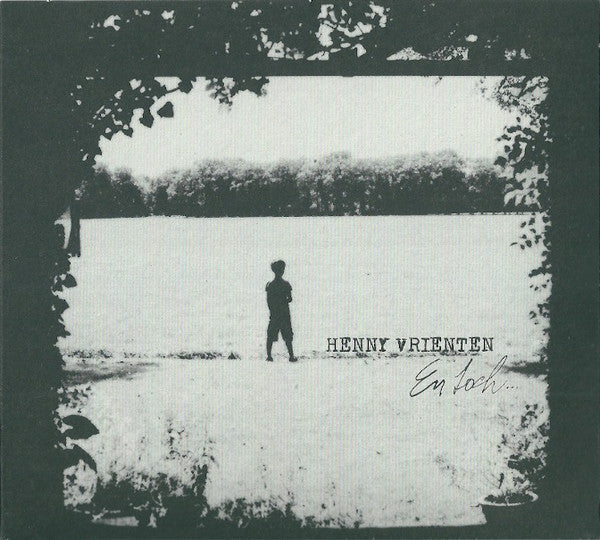 Henny Vrienten - En Toch... (CD, Album) - De Platen Aap – Vinylwinkel in Brielle & online webshop voor muziekliefhebbers