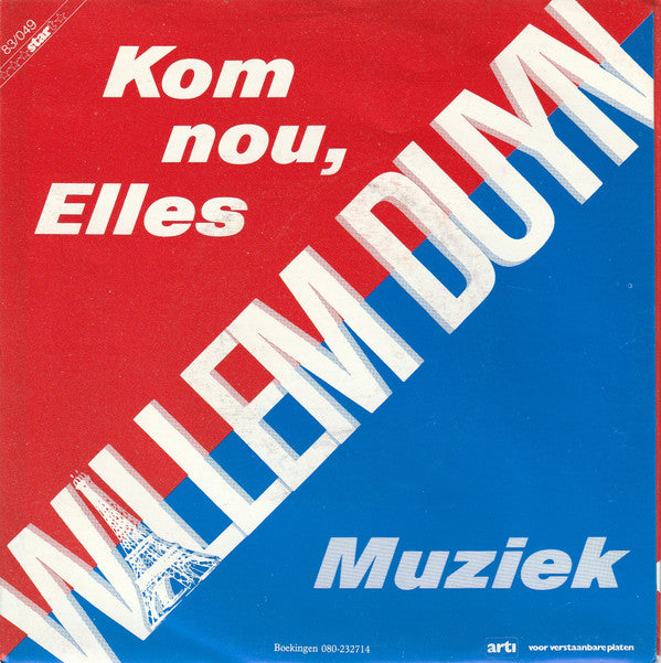 Willem Duyn - Kom Nou, Elles / Muziek (7", Single) - De Platen Aap – Vinylwinkel in Brielle & online webshop voor muziekliefhebbers